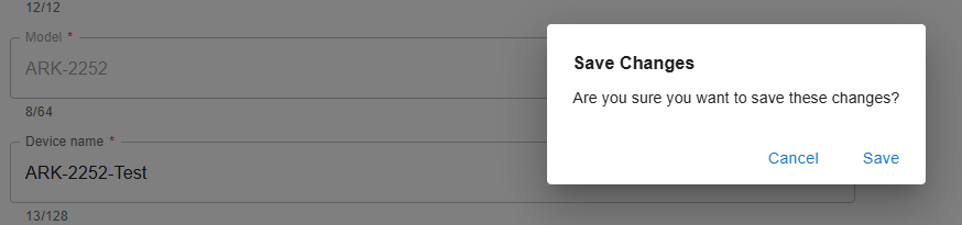 Save Changes confirmation dialog over the Edit Device form with ARK-2252-Test entered as the device name.